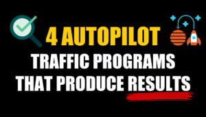 4 Autopilot Traffic Programs